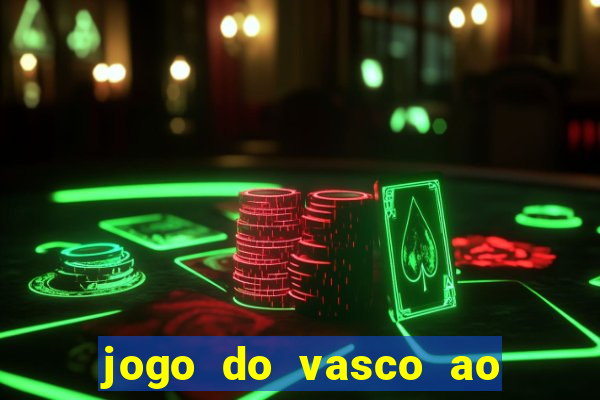 jogo do vasco ao vivo em hd